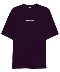 Nevermind Oversize Unisex Tişört