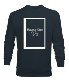 Nice Day Erkek Sweatshirt