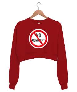 No Comment - Yorumsuz Kırmızı Kadın Crop Sweatshirt