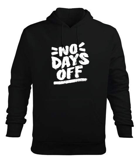 No Days Off Baskılı Siyah Erkek Kapüşonlu Hoodie Sweatshirt