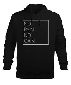 No Pain No Gain Siyah Erkek Kapüşonlu Hoodie Sweatshirt