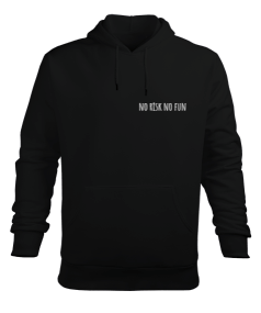 NO RİSK NO FUN arka tarafı yazılı Erkek Kapüşonlu Hoodie Sweatshirt