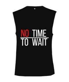 NO TIME TO WAİT SPORCU Kesik Kol Unisex Tişört