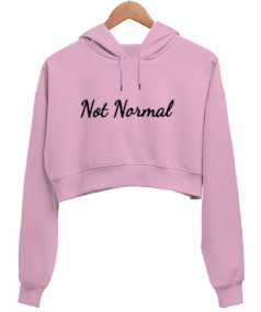 Not Normal Crop Sweat Kadın Crop Hoodie Kapüşonlu Sweatshirt