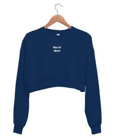 Now Or Never Kadın Crop Sweatshirt