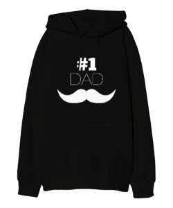 Number One Dad - Babalar Günü Baskılı Siyah Oversize Unisex Kapüşonlu Sweatshirt