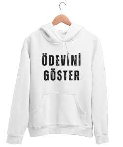 Ödevini Göster Komik Öğretmenler günü hediyesi Öğretmen Hediye Beyaz Unisex Kapşonlu Sweatshirt