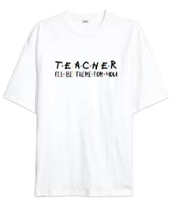 Öğretmen - Slogan - Teacher Beyaz Oversize Unisex Tişört