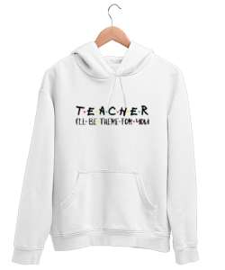 Öğretmen - Slogan - Teacher Beyaz Unisex Kapşonlu Sweatshirt