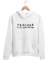 Öğretmen - Slogan - Teacher Beyaz Unisex Kapşonlu Sweatshirt - Thumbnail