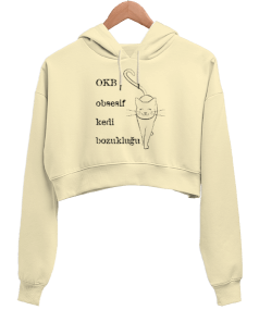 OKB: Obsesif Kedi Bozukluğu Kadın Crop Hoodie Kapüşonlu Sweatshirt