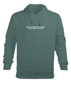 ONCE YOU BECOME FEARLESS LIFE BECOMES LIMITLESS Çağla Yeşili Erkek Kapüşonlu Hoodie Sweatshirt