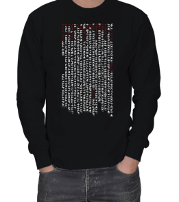 ORHUN HİTABELERİNDEN ALINTILAR YAZILI ERKEK SWEATSHIRT