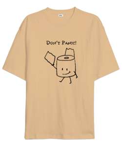 Panik Yok - Komik - Dont Panic Camel Oversize Unisex Tişört