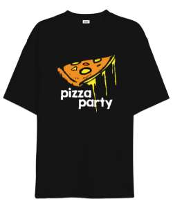 Pizza Party - Pizza Dilimi Siyah Oversize Unisex Tişört