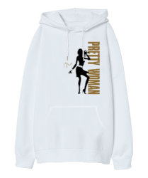 Pretty Woman Beyaz Oversize Unisex Kapüşonlu Sweatshirt