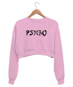 Psycho Cute But - Psiko Ama Tatlı Pembe Kadın Crop Sweatshirt