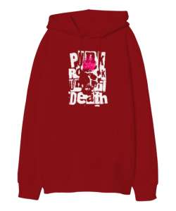 Punk Rock Until Dead - Punk Rock Ölmez Kırmızı Oversize Unisex Kapüşonlu Sweatshirt