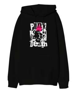 Punk Rock Until Dead - Punk Rock Ölmez Siyah Oversize Unisex Kapüşonlu Sweatshirt