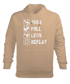 PUSH PULL LEGS REPEAT GYM Vücut Geliştirme Bodybuilding Fitness Tasarım Camel Erkek Kapüşonlu Hoodie Sweatshirt