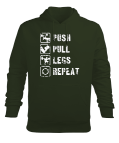 PUSH PULL LEGS REPEAT GYM Vücut Geliştirme Bodybuilding Fitness Tasarım Haki Yeşili Erkek Kapüşonlu Hoodie Sweatshirt