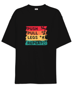 Push Pull Legs Repeat Retro Bodybuilding Gym Fitness Siyah Oversize Unisex Tişört