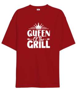 Queen Of The Grill - Izgara Kraliçesi Kırmızı Oversize Unisex Tişört