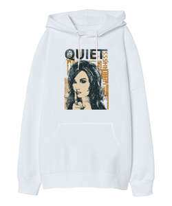 Quiet - Sus- Beyaz Oversize Unisex Kapüşonlu Sweatshirt