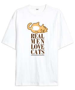 Real Men Love Cat Beyaz Oversize Unisex Tişört