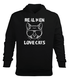 Real Men Love Cats Erkek Kapüşonlu Hoodie Sweatshirt