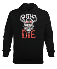 Ride Or Die Erkek Kapüşonlu Hoodie Sweatshirt