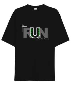 Run Faster - Daha Hızlı Koş Siyah Oversize Unisex Tişört