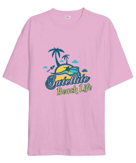 Satellite Beach Life Pembe Oversize Unisex Tişört