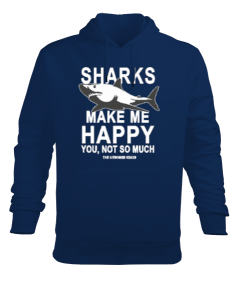 SD-90 Sharks Make Me Happy Erkek Kapüşonlu Hoodie Sweatshirt