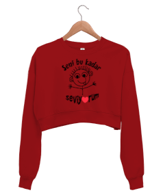 Seni bu kadar seviyorum yazılı kadın sweatshirt Kadın Crop Sweatshirt