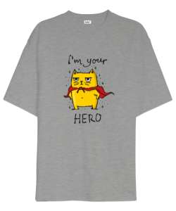 Senin Kahramanın - Your Hero Gri Oversize Unisex Tişört