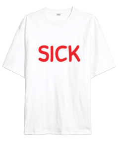 SICK Oversize Unisex Tişört