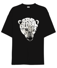 Stop Global War Ming Bear Oversize Unisex Tişört