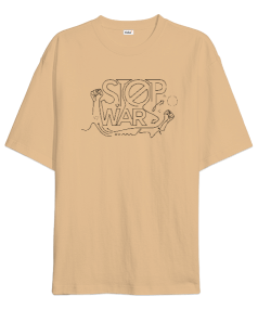 Stop Wars Oversize Unisex Tişört