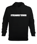 Strange town Siyah Erkek Kapüşonlu Hoodie Sweatshirt