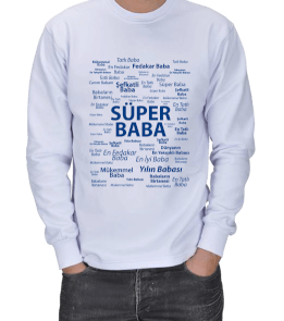 Süper Baba ERKEK SWEATSHIRT