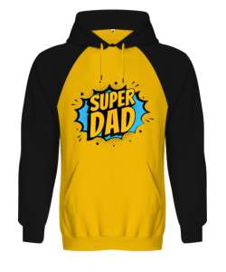 Super Dad - Süper Baba, Babalar Günü Tasarımı Sarı/Siyah Orjinal Reglan Hoodie Unisex Sweatshirt
