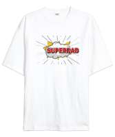 Super Dad - Süper Baba Beyaz Oversize Unisex Tişört - Thumbnail