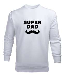 Super Dad Süper Baba Bıyık Babalar Günü Özel Beyaz Erkek Sweatshirt