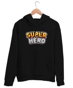 Süper Kahraman - Hero Siyah Unisex Kapşonlu Sweatshirt