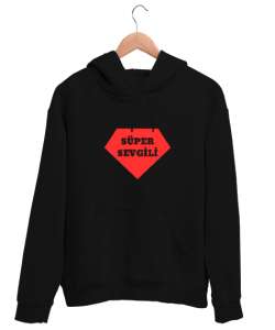 Süper Sevgili Siyah Unisex Kapşonlu Sweatshirt