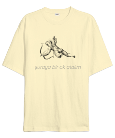 ŞURAYA BİR OK ATALIM Oversize Unisex Tişört