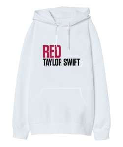 Taylor Swift Red Beyaz Oversize Unisex Kapüşonlu Sweatshirt