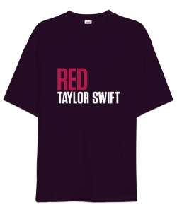 Taylor Swift Red Koyu Mor Oversize Unisex Tişört