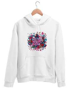 Tek İhtiyacımız Olan Şey Aşk Sevgili Özel Tasarım Beyaz Unisex Kapşonlu Sweatshirt